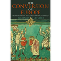 The Conversion of Europe - Paperback