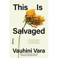 This Is Salvaged: Stories - Paperback