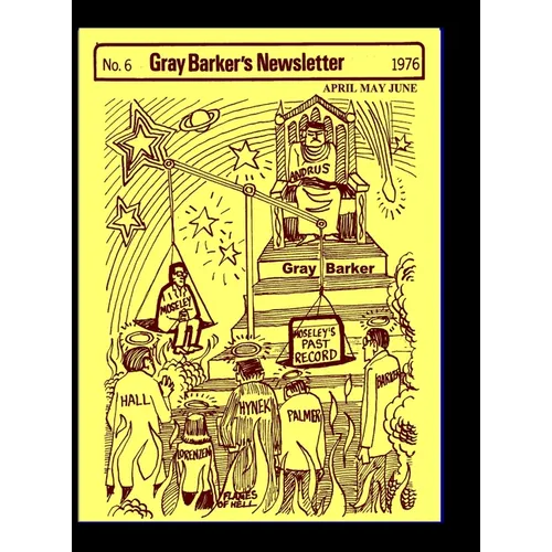 Gray Barker's Newsletter No. 6 (April, May, June) 1976 - Hardcover