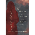 To Phrase A Prayer for Peace - Paperback