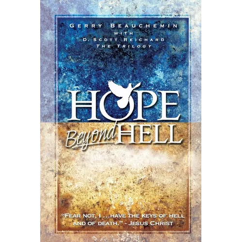 Hope Beyond Hell: The Righteous Purpose of God's Judgment - Paperback