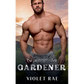 The Possessive Gardener - Paperback