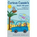 Curious Cassie's beach ride quest: A Celebration of Isaac Newton's Discoveries - Hardcover