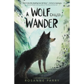 A Wolf Called Wander - Paperback