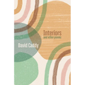 Interiors, and other poems - Paperback