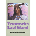 Tecumseh's Last Stand - Paperback