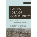 Paul's Idea of Community: Spirit and Culture in Early House Churches - Paperback