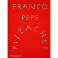 Franco Pepe: Pizza Chef - Hardcover
