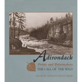 Adirondack Prints and Printmakers: The Call of the Wild - Hardcover