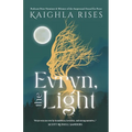 Evryn, the Light - Paperback