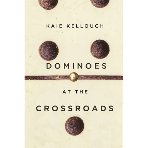 Dominoes at the Crossroads - Paperback