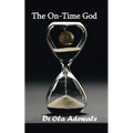 The On-Time God - Paperback