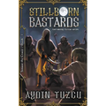Stillborn Bastards - Paperback