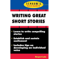 Schaum's Quick Guide to Writing Great Short Stories - Paperback