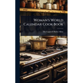 Woman's World Calendar Cook Book - Hardcover