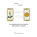 Las combinaciones de Tarot entre los arcanos mayores y menores - Paperback