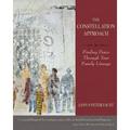 THE CONSTELLATION APPROACH Finding Peace Through Your Family Lineage - Paperback