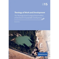 Theology of Work and Development: The Theological and Ecological Responsibility of the Church in Sustainable Development - Paperback