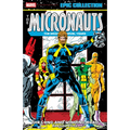 Micronauts Epic Collection: The Original Marvel Years - The Long and Winding Road - Paperback