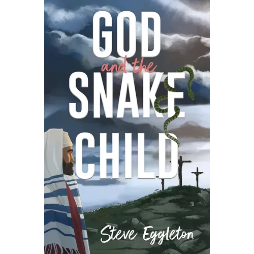 God and the Snake-Child - Paperback