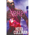 Tough Love - Paperback