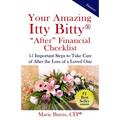Your Amazing Itty Bitty AFTER Financial Checklist: 15 Important Actions to Complete After the Loss of a Loved One - Paperback