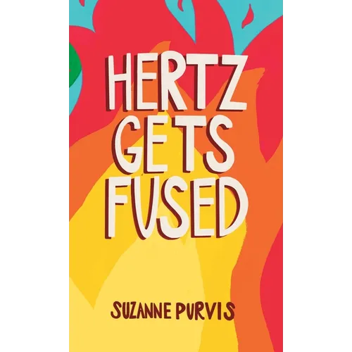 Hertz Gets Fused - Hardcover