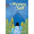 The Mystery of Self - Paperback