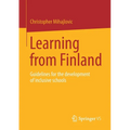 Learning from Finland: Guidelines for the Development of Inclusive Schools - Paperback