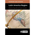 Tourism Case Studies Latin America Region - Hardcover