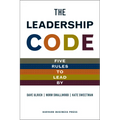 The Leadership Code: Five Rules to Lead by - Hardcover