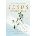 Jesus Every Day: Living by God's Unshakable Promises (a 100-Day Devotional) - Hardcover