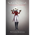 No Grit. No Pearl.: A Masterclass in Getting It Wrong: Brilliantly - Paperback