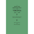 Selected Bibliography of Virginia, 1607-1699. Jamestown 350th Anniversary Historical Booklet Number 1 - Paperback