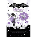Mirabella Y La Clase de Pociones / Mirabelle Has a Bad Day - Paperback