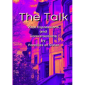The Talk: Vital Expressions and Conversations by Families of Color - Paperback