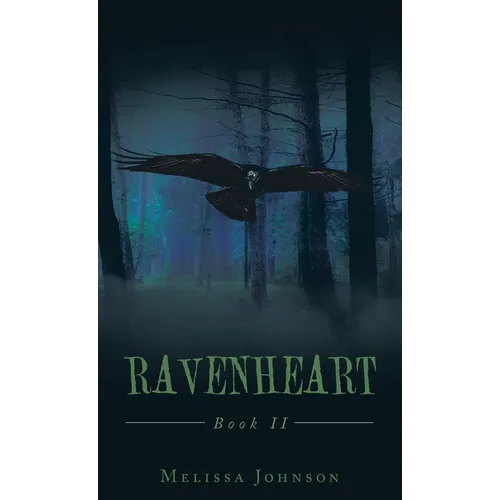 Ravenheart: Book Ii - Hardcover