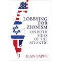 Lobbying for Zionism on Both Sides of the Atlantic - Paperback