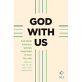 God with Us (Softcover): The Four Gospels Woven Together in One Telling: From the Text of the New Living Translation - Paperback