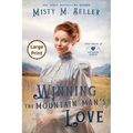 Winning the Mountain Man's Love - Paperback