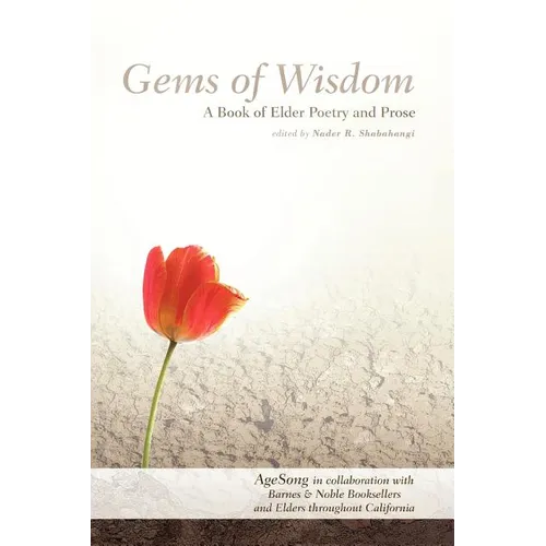 Gems Of Wisdom: A Book of Elder Poetry and Prose - Paperback