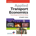 Applied Transport Economics: Policy Management and Decision Making - Paperback