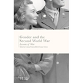Gender and the Second World War: Lessons of War - Paperback