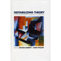 Destabilizing Theory: Contemporary Feminist Debates - Paperback