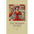 The Woman in Red And Other Bilingual Norwegian-English Stories for Norwegian Language Learners - Paperback