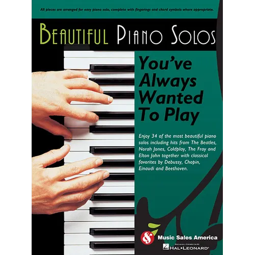 Beautiful Piano Solos You've Always Wanted to Play - Paperback