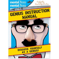Mental Floss: Genius Instruction Manual - Paperback