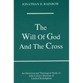 The Will of God and the Cross - Paperback