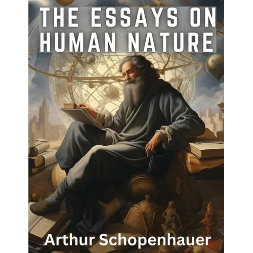 The Essays On Human Nature - Paperback