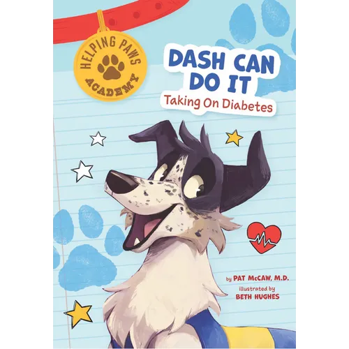 Dash Can Do It: Taking on Diabetes - Library Binding